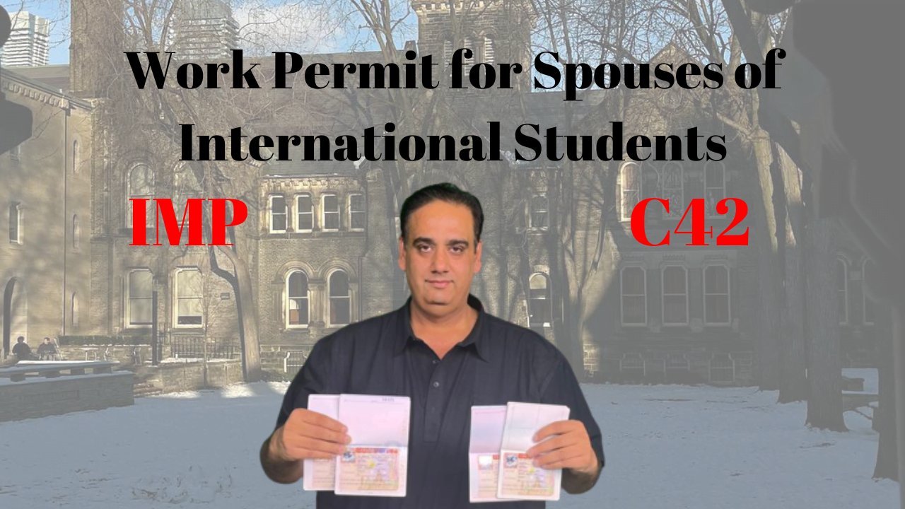 IMP C42 – Work Permit for Spouses of International Students